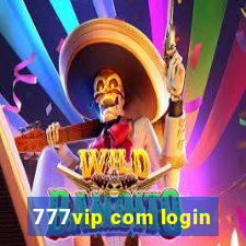 777vip com login